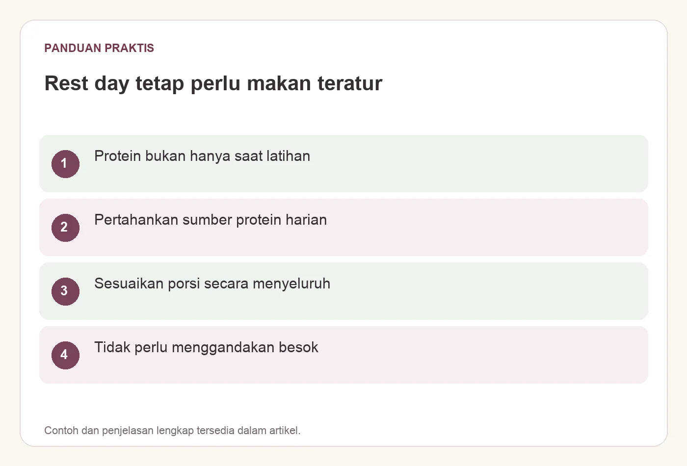 Rest day tetap perlu makan teratur. Protein bukan hanya saat latihan. Pertahankan sumber protein harian. Sesuaikan porsi secara menyeluruh. Tidak perlu menggandakan besok